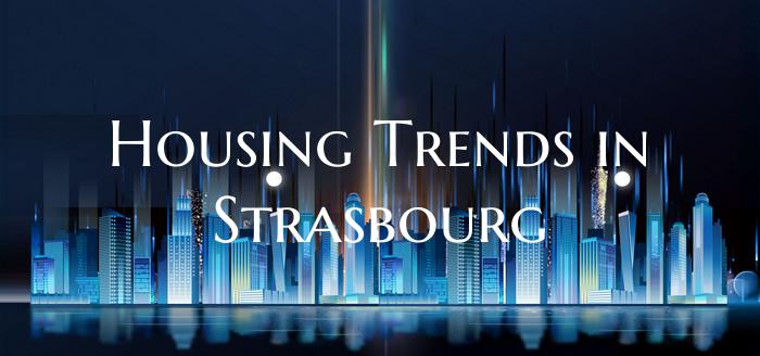 Housing Trends in Strasbourg