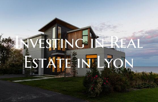 Investing in Real Estate in Lyon