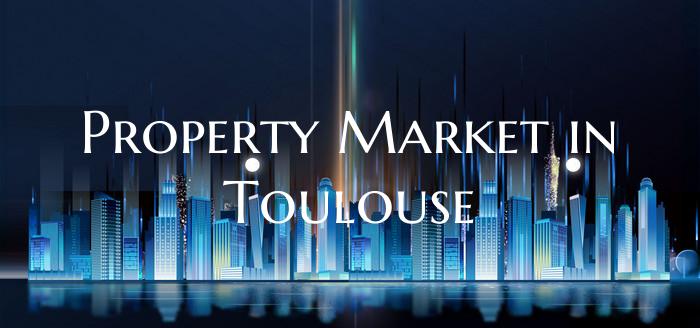 Property Market in Toulouse